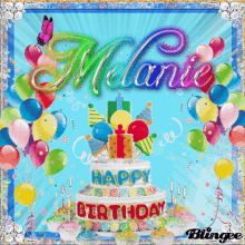 Happy Birthday Melanie GIF - Happy Birthday Melanie Birthday Cake GIFs