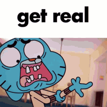 Get Real Gumball GIF - Get Real Gumball Get Gum GIFs