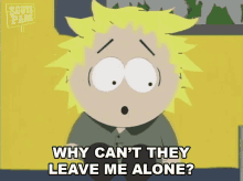 why cant they leave me alone tweek south park what do they want from me stop it why cant they leave me alone tweek south park what do they want from me stop it