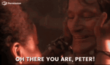 There You Are Peter Oh There You Are GIF - There You Are Peter Oh There You Are Peter Pan GIFs