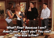 He Knows "I'M Fine" Doesn'T Always Mean Fine, Even If It'S Easier To Believe. GIF - What Fine Freakedout GIFs