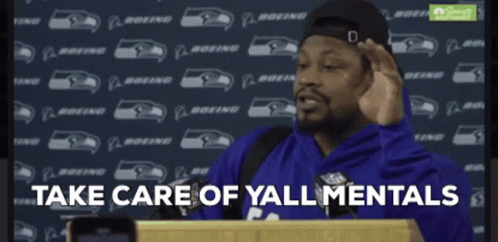 Marshawn Take Care Of Your Mentals GIF - Marshawn Take Care Of Your Mentals GIFs