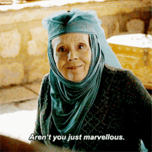 game of thrones got lady olenna arent you jus marvelous
