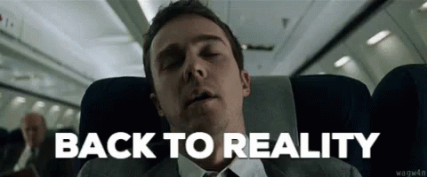 Reality GIF - Reality Back To Reality Waking Up - Discover & Share GIFs