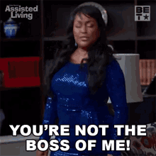Youre Not The Boss Of Me Marilyn Wynfield GIF - Youre Not The Boss Of Me Marilyn Wynfield Assisted Living GIFs