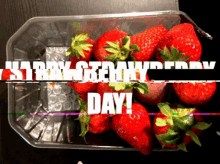 Happy Strawberry Day Fruit GIF - Happy Strawberry Day Strawberry Fruit GIFs