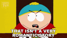 That Isnt A Very Romantic Story Eric Cartman GIF - That Isnt A Very Romantic Story Eric Cartman South Park GIFs