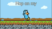 Hop On Duck Hop On Fort GIF - Hop On Duck Hop On Fort Hop On My GIFs