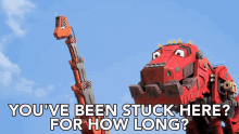 youve been stuck here for how long skya ty rux dinotrux