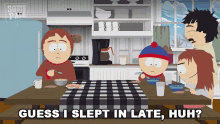 Guess I Slept In Late Huh Randy Marsh GIF - Guess I Slept In Late Huh Randy Marsh South Park GIFs