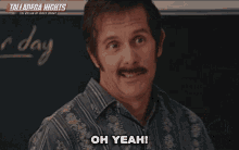 Oh Yeah You Know What Im Talking About GIF - Oh Yeah You Know What Im Talking About Gary Cole GIFs