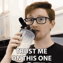 Trust Me On This One Scump GIF - Trust Me On This One Scump Drink Ctrl GIFs