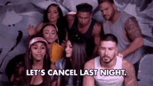 Lets Cancel Last Night Dismiss GIF - Lets Cancel Last Night Cancel Dismiss GIFs