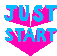 Just Start Motivation Sticker - Just Start Motivation Inspiration Stickers
