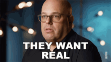 They Want Real For Real The Story Of Reality Tv GIF - They Want Real For Real The Story Of Reality Tv They Want Authenticity GIFs