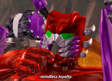 transformers inferno mindless loyalty bad loyalty bad leadership