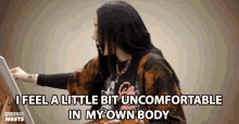 I Feel A Little Bit Uncomfortable In My Own Body Noah Cyrus GIF - I Feel A Little Bit Uncomfortable In My Own Body Noah Cyrus Popbuzz GIFs