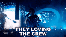 They Loving The Crew The Weeknd GIF - They Loving The Crew The Weeknd Crew Love Song GIFs