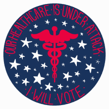 Our Healthcare Is Under Attack I Will Vote GIF - Our Healthcare Is Under Attack I Will Vote Healthcare GIFs
