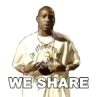 We Share Dmx Sticker - We Share Dmx Earl Simmons Stickers