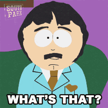 Whats That Randy Marsh GIF - Whats That Randy Marsh South Park GIFs