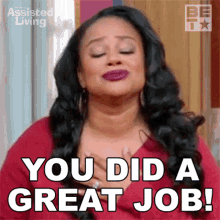 You Did A Great Job Leah GIF - You Did A Great Job Leah Assisted Living GIFs
