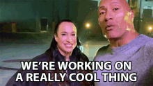 Were Working On A Really Cool Thing Dwayne Johnson GIF - Were Working On A Really Cool Thing Dwayne Johnson Dany Garcia GIFs