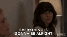 Everything Is Gonna Be Alright Judy Hale GIF - Everything Is Gonna Be Alright Judy Hale Linda Cardellini GIFs
