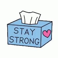 stay-strong-tissue-paper.gif