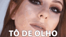 To De Olho Eyes On GIF - To De Olho Eyes On All Eyes On Me GIFs