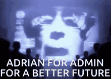 Adrian For Admin GIF - Adrian For Admin GIFs