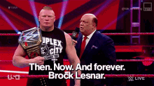 Brock Lesnar Paul Heyman GIF - Brock Lesnar Paul Heyman Then Now Forever GIFs