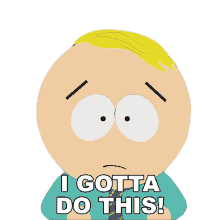 i gotta do this butters stotch south park s13e9 butters bottom bitch i gotta do this butters stotch south park s13e9 butters bottom bitch