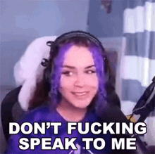 Dont Fucking Speak To Me Fluctra GIF - Dont Fucking Speak To Me Fluctra Stop Talking To Me GIFs