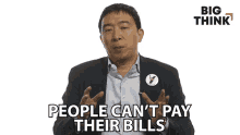 People Cant Pay Their Bills Andrew Yang GIF - People Cant Pay Their Bills Andrew Yang Big Think GIFs
