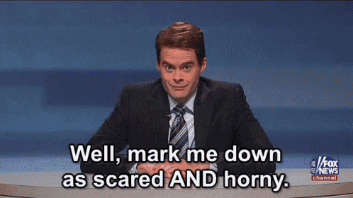 Scared Horny GIF - Scared Horny Mark - Discover &amp; Share GIFs