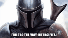 This Is The Way Mandalorian GIF - This Is The Way Mandalorian This Is The Way Intensifies GIFs