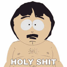 holy shit oh yeah oh yeah in your face omg south park