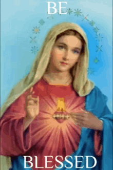 Be Blessed Virgin Mary GIF - Be Blessed Virgin Mary GIFs