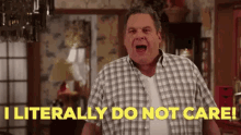 Do Not Care GIF - The Goldbergs I Literally Do Not Care Idc GIFs