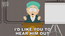 id like you to hear him out mayor mcdaniels south park listen up listen to him