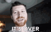 Its Over Finished GIF - Its Over Finished Done GIFs