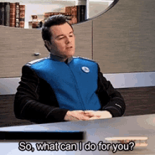 Seth Mc Farland So What Can I Do For You GIF - Seth Mc Farland So What Can I Do For You Orville GIFs