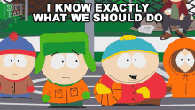 I Know Exactly What We Should Do Eric Cartman GIF - I Know Exactly What We Should Do Eric Cartman Kyle Broflovski GIFs
