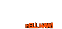 Hell Naw Hell No Sticker - Hell Naw Hell No Nope Stickers