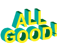 All Good No Worries Sticker - All Good No Worries Its Okay Stickers