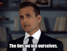 Suits Harvey Specter GIF - Suits Harvey Specter The Lies We Tell Ourselves GIFs