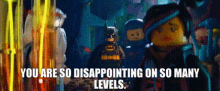 The Lego Movie Batman GIF - The Lego Movie Batman You Are So Disappointing On So Many Levels GIFs