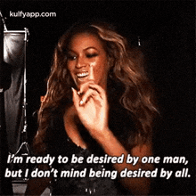 I'M Ready To Be Desired By One Man,But I Don'T Mind Being Desired By All..Gif GIF - I'M Ready To Be Desired By One Man But I Don'T Mind Being Desired By All. Beyoncé GIFs