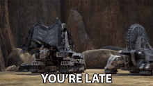 Youre Late Dinotrux GIF - Youre Late Dinotrux Show Up Late GIFs